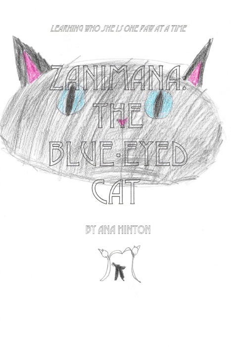 Zanimana. The Blue Eyed Cat