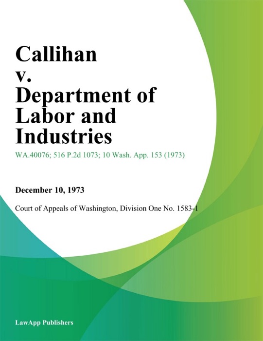 Callihan v. Department of Labor And Industries