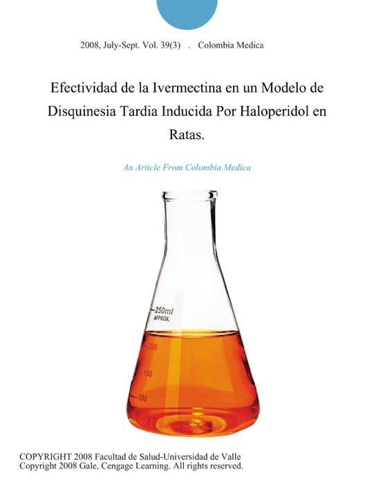 Efectividad de la Ivermectina en un Modelo de Disquinesia Tardia Inducida Por Haloperidol en Ratas.