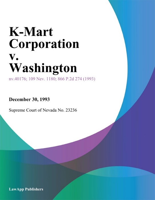 K-Mart Corporation V. Washington