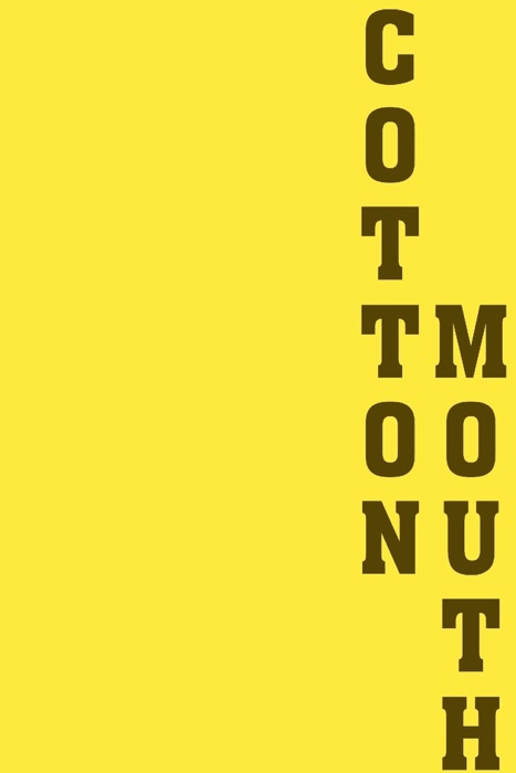 Cottonmouth Pilot