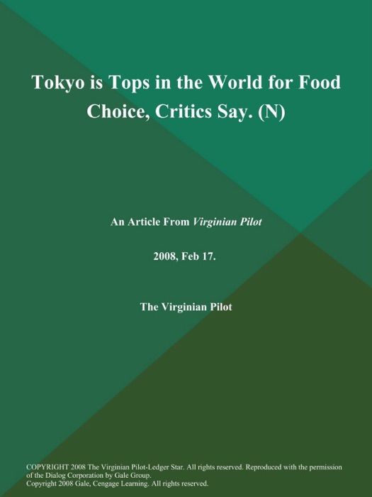 Tokyo is Tops in the World for Food Choice, Critics Say (N)