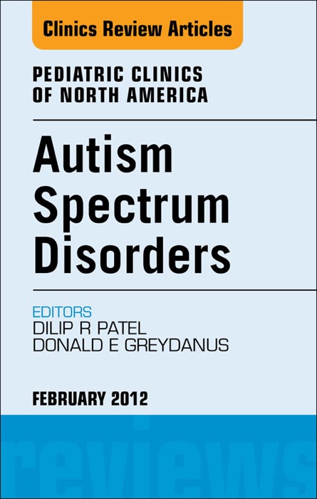 Autism Spectrum Disorders: Practical Overview for Pediatricians