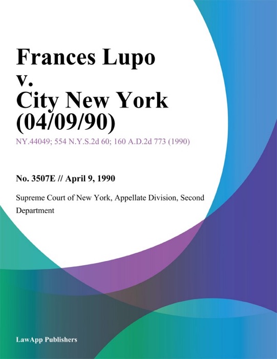 Frances Lupo v. City New York