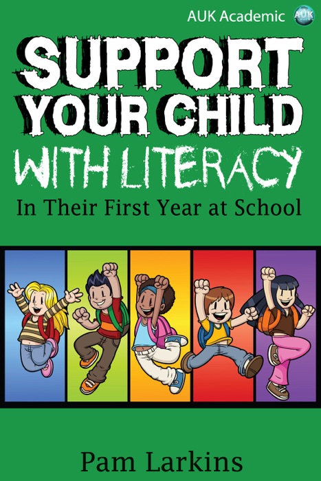 Support Your Child With Literacy