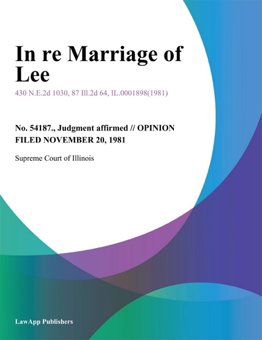 In Re Marriage of Lee