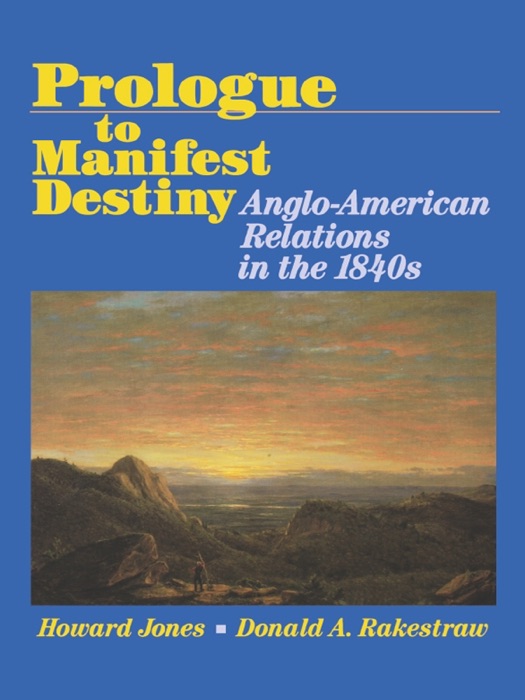 Prologue to Manifest Destiny