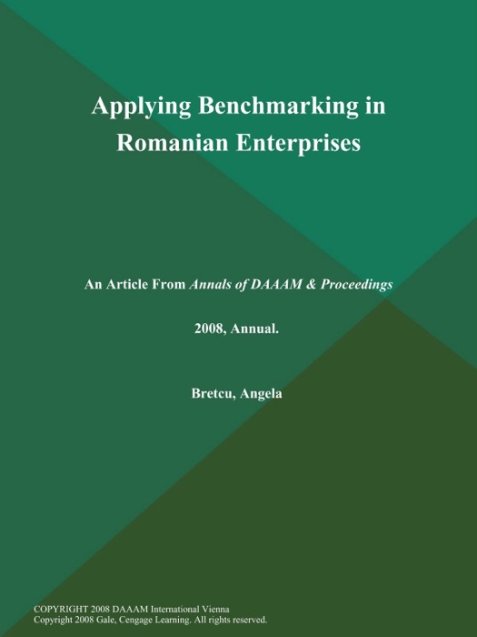 Applying Benchmarking in Romanian Enterprises