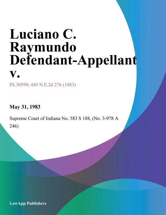 Luciano C. Raymundo Defendant-Appellant V.