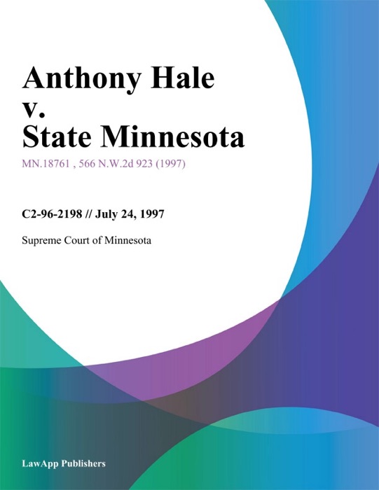 Anthony Hale v. State Minnesota