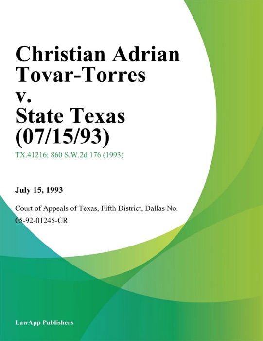 Christian Adrian Tovar-Torres v. State Texas