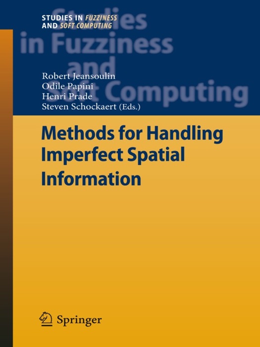 Methods for Handling Imperfect Spatial Information