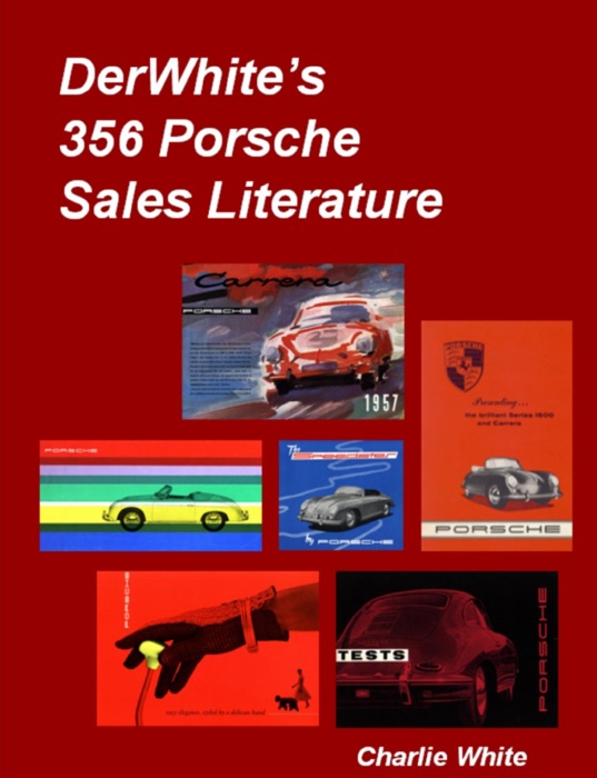 DerWhite's 356 Porsche Sales Literature