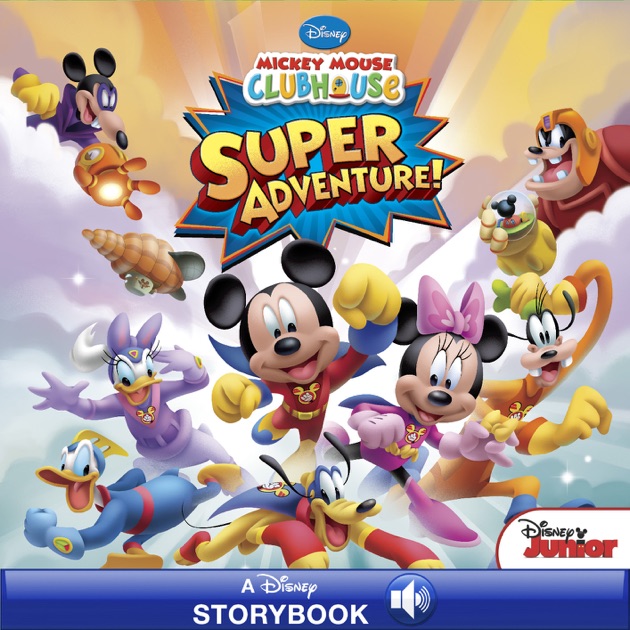 Mickey Mouse Clubhouse: Super Adventure By Disney Book Group On Apple Books