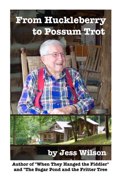 From Huckleberry to Possum Trot