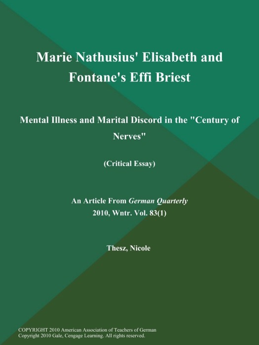 Marie Nathusius' Elisabeth and Fontane's Effi Briest: Mental Illness and Marital Discord in the 