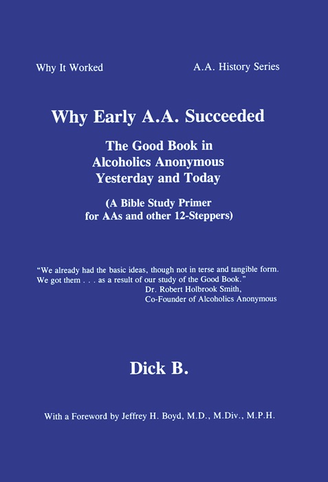 Why Early A.A. Succeeded