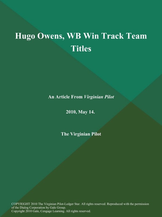 Hugo Owens, WB Win Track Team Titles