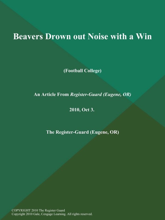 Beavers Drown out Noise with a Win (Football College)