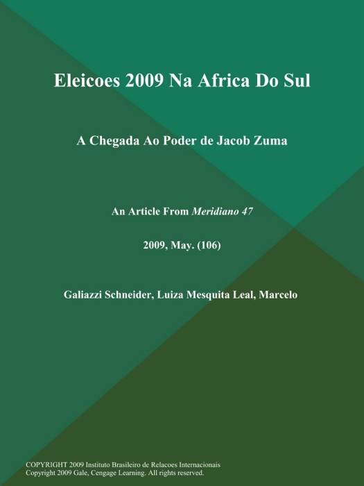 Eleicoes 2009 Na Africa Do Sul: A Chegada Ao Poder de Jacob Zuma