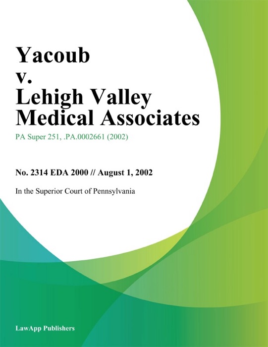 Yacoub V. Lehigh Valley Medical Associates