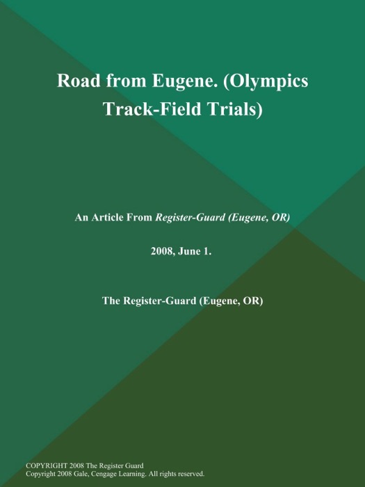 Road from Eugene (Olympics Track-Field Trials)