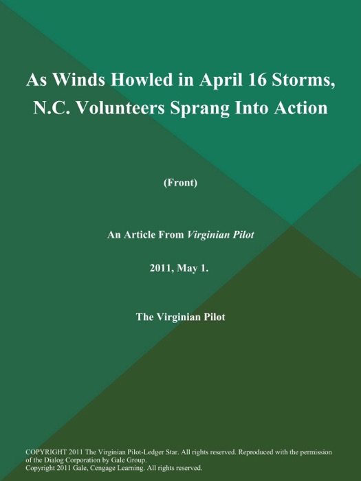 As Winds Howled in April 16 Storms, N.C. Volunteers Sprang Into Action (Front)