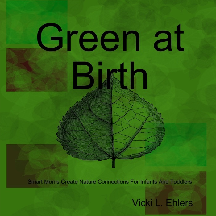 Green at Birth