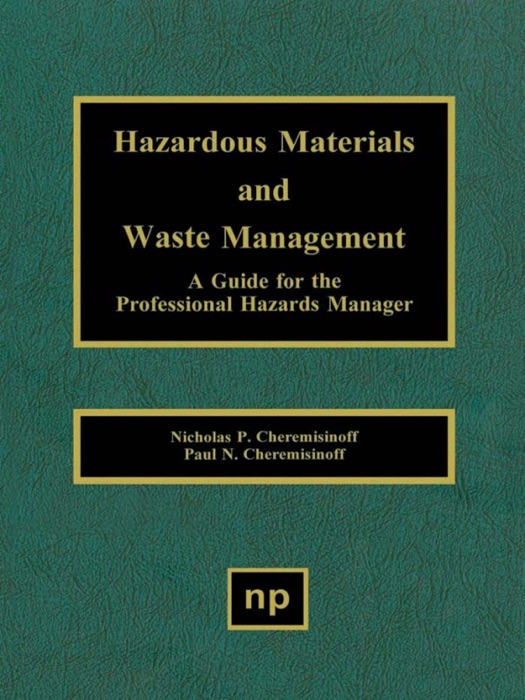 Hazardous Materials and Waste Management (Enhanced Edition)