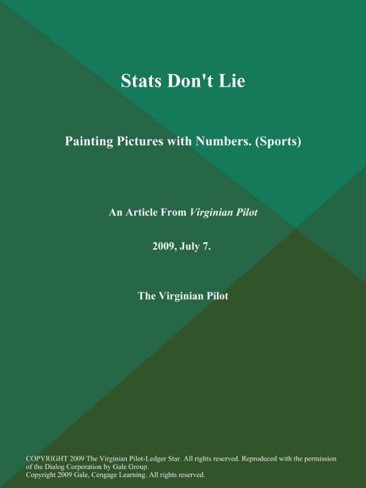 Stats Don't Lie: Painting Pictures with Numbers (Sports)