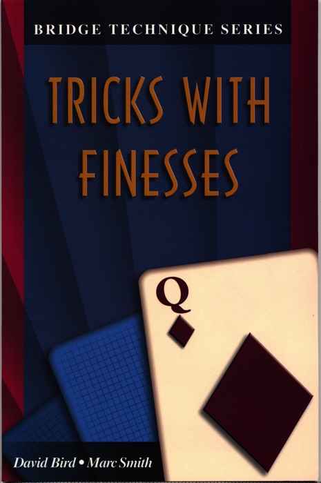 Tricks With Finesses