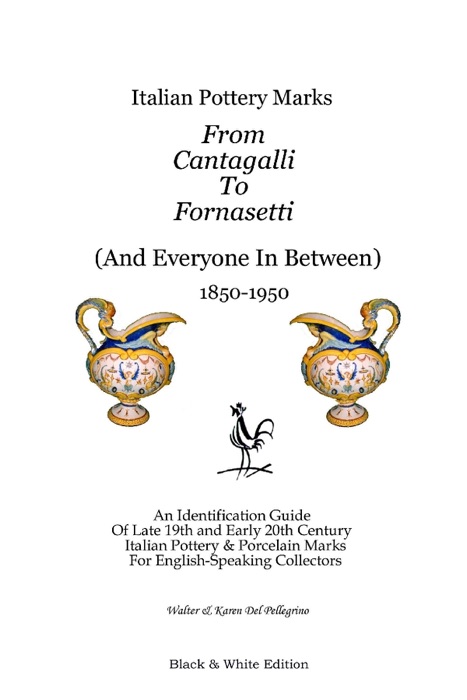 Italian Pottery Marks from Cantagalli to Fornasetti (And Everyone In Between)