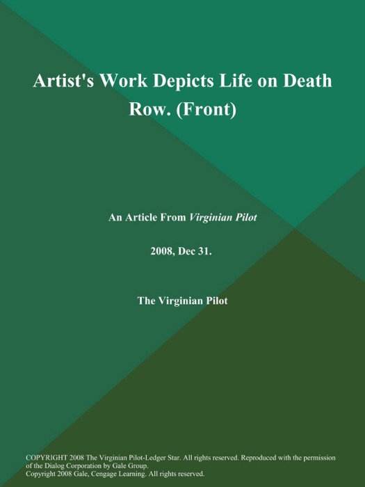 Artist's Work Depicts Life on Death Row (Front)