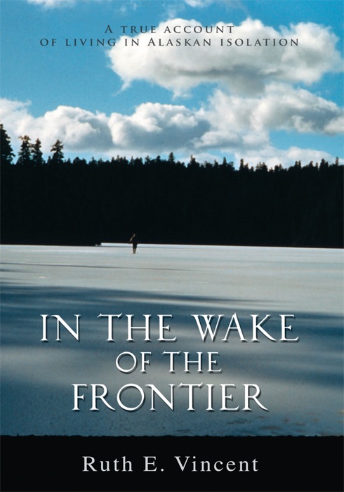 In The Wake Of The Frontier