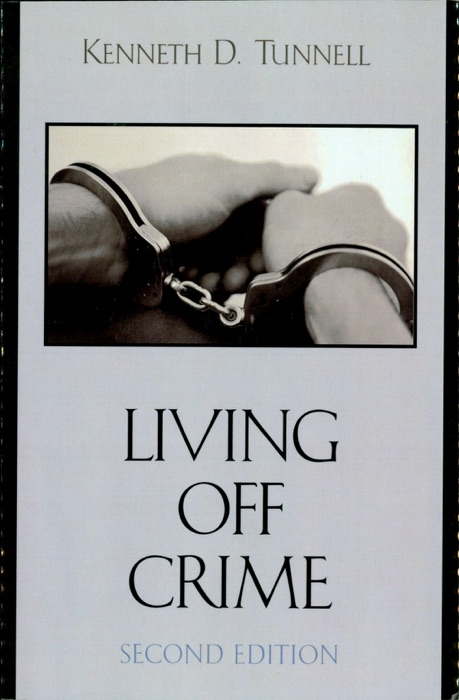 Living Off Crime