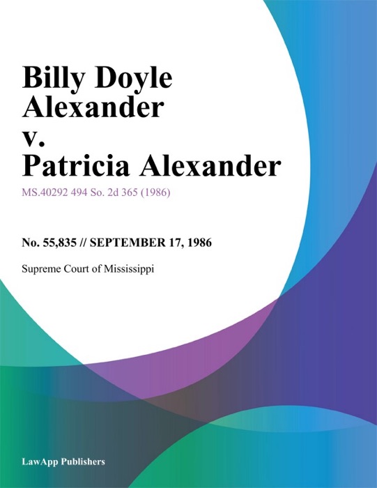 Billy Doyle Alexander v. Patricia Alexander