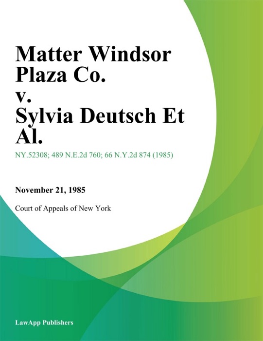 Matter Windsor Plaza Co. v. Sylvia Deutsch Et Al.