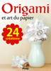 Origami et art du papier - Divers auteurs