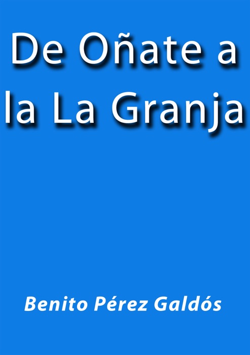 De Oñate a la granja