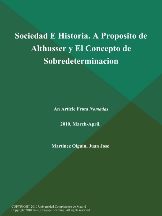 Sociedad E Historia. A Proposito de Althusser y El Concepto de Sobredeterminacion
