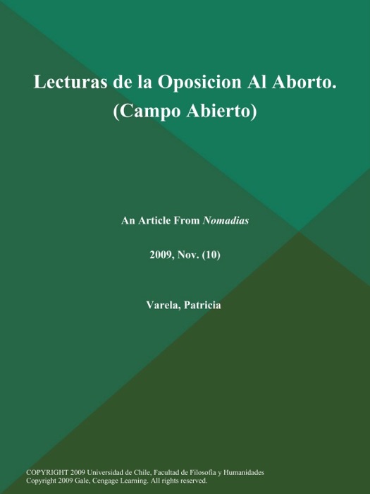 Lecturas de la Oposicion Al Aborto (Campo Abierto)