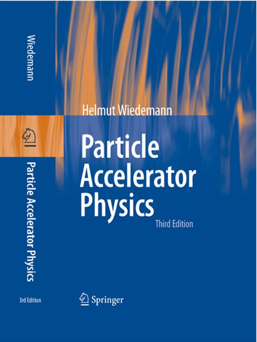 Particle Accelerator Physics