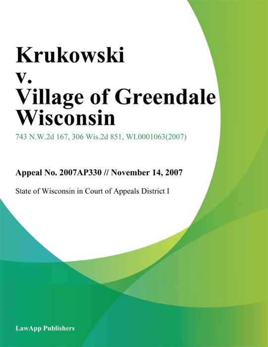 Krukowski V. Village Of Greendale Wisconsin