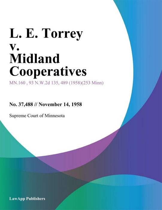 L. E. Torrey v. Midland Cooperatives