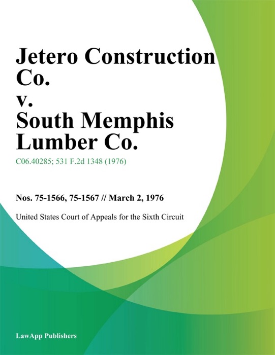 Jetero Construction Co. v. South Memphis Lumber Co.