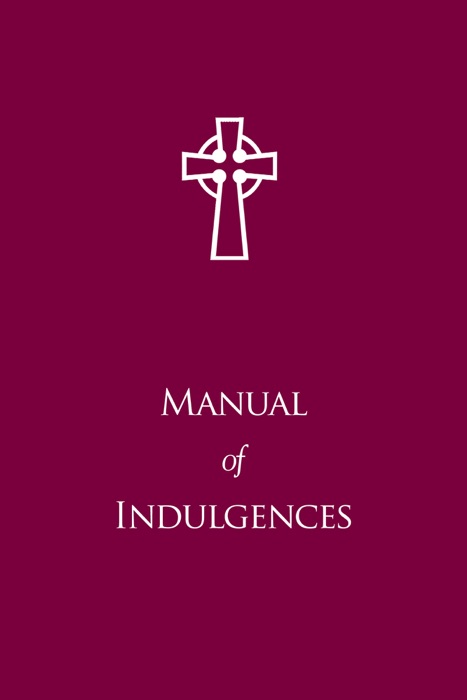 Manual of Indulgeneces