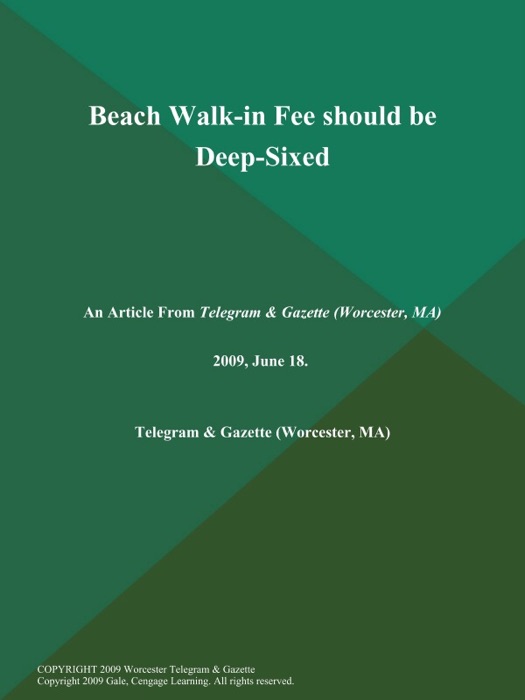 Beach Walk-in Fee should be Deep-Sixed