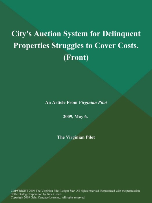 City's Auction System for Delinquent Properties Struggles to Cover Costs (Front)