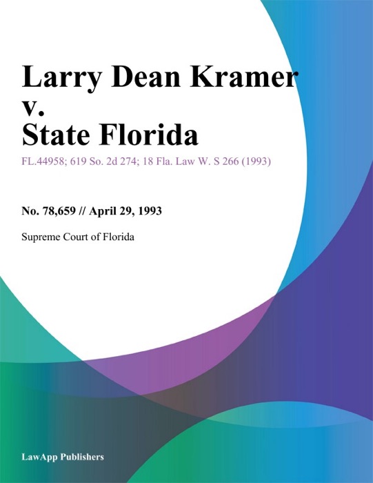 Larry Dean Kramer v. State Florida