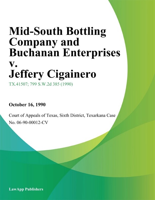 Mid-South Bottling Company and Buchanan Enterprises v. Jeffery Cigainero